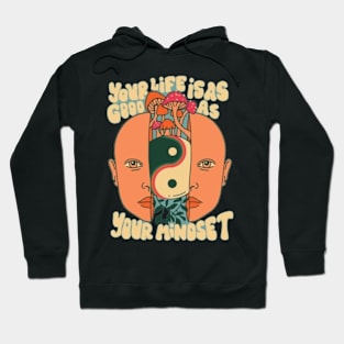 Your mindset Hoodie